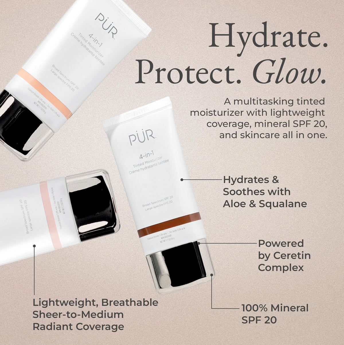 PÜR 4-in-1 Tinted Moisturizer display with white tubes on a beige background highlighting hydration with aloe, squalene, ceretin complex, SPF 20, and lightweight-breathable radiant coverage